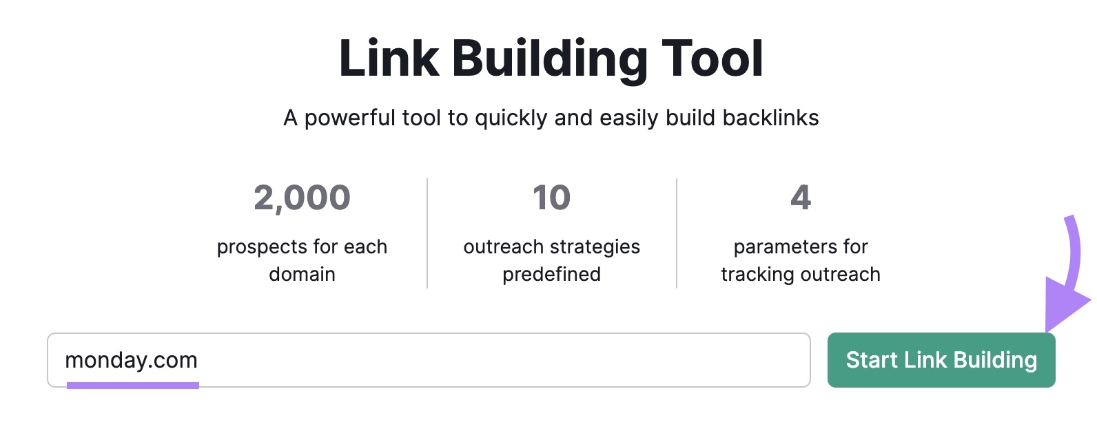 Link Building Tool start with "monday.com" entered as the domain and "Start Link Building" clicked.