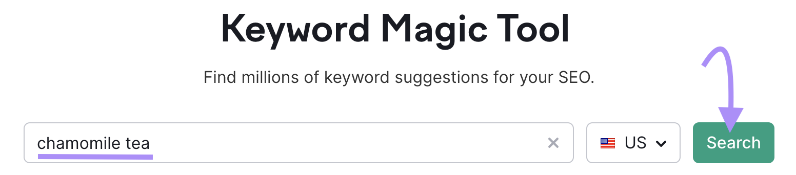 search for "chamomile tea" in Keyword Magic Tool