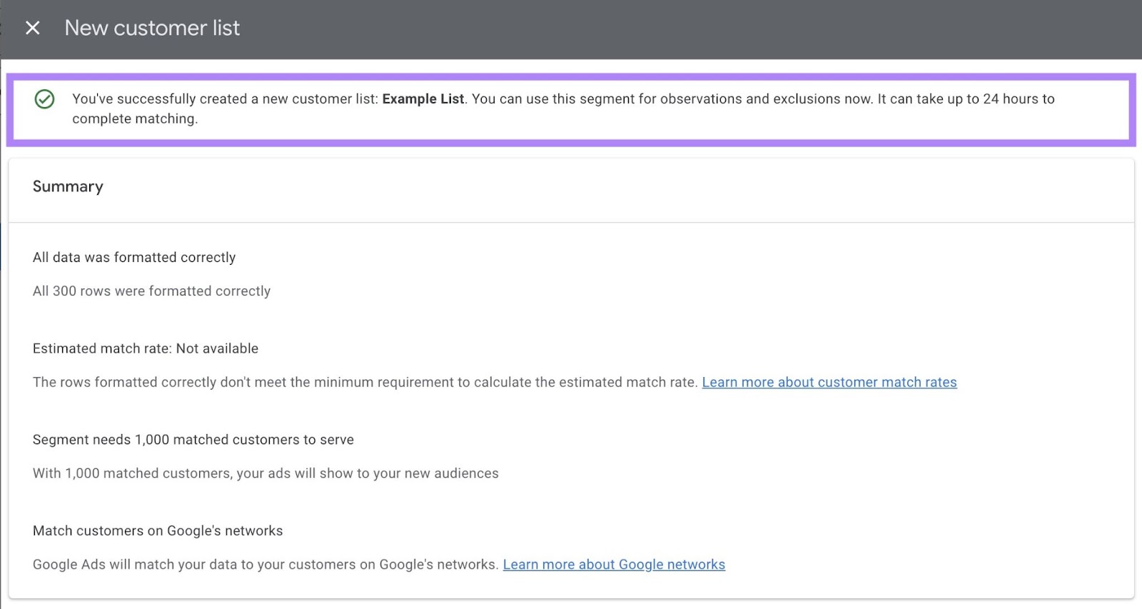 Message you see when you have successfully created a new customer list on Google Ads along with the summarized details of your list.
