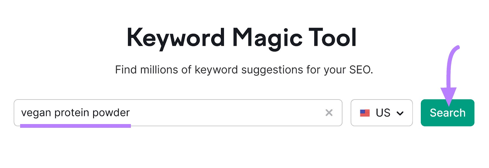 "vegan protein powder" entered into the Keyword Magic Tool search bar