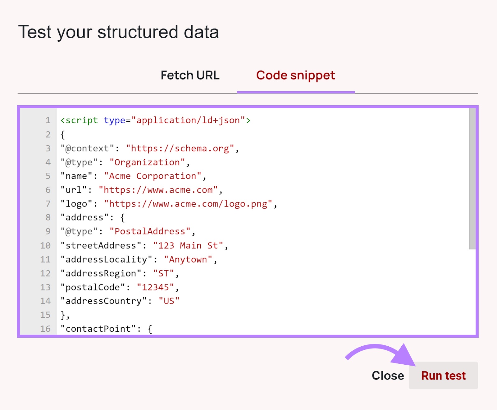 "Code Snippet" tab of the Schema Markup Validator tool with the script code and "Run test" button highlighted.