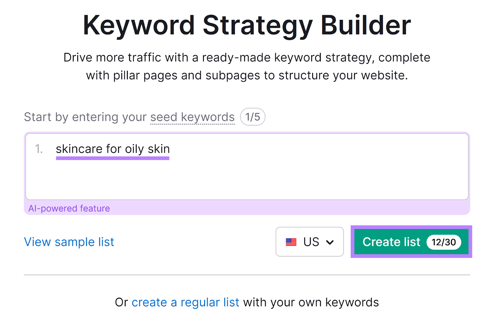 Keyword Strategy Builder start page with 'skincare for oily skin' as seed keyword and Create list button highlighted