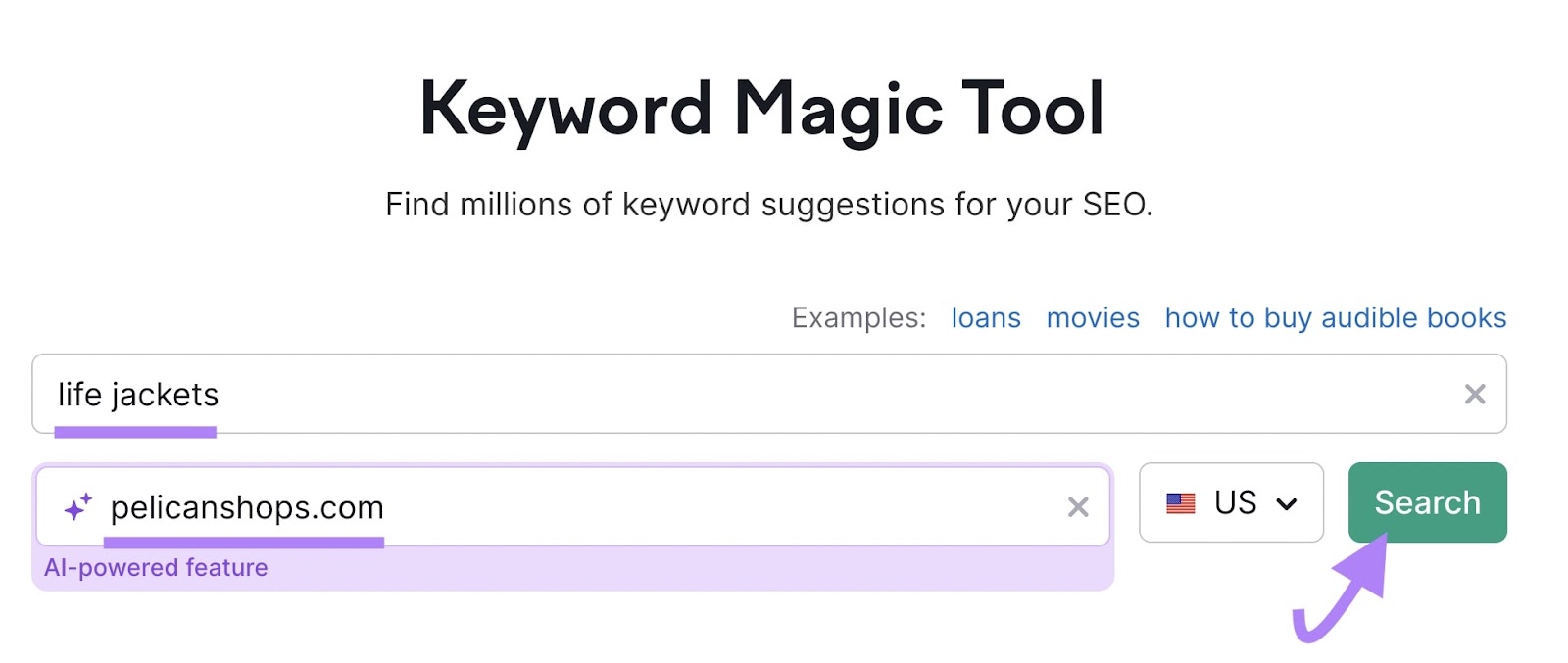 Semrush Keyword Magic Tool with 'life jackets' entered into search box and 'pelicanshops.com' entered into domain field and search button highlighted