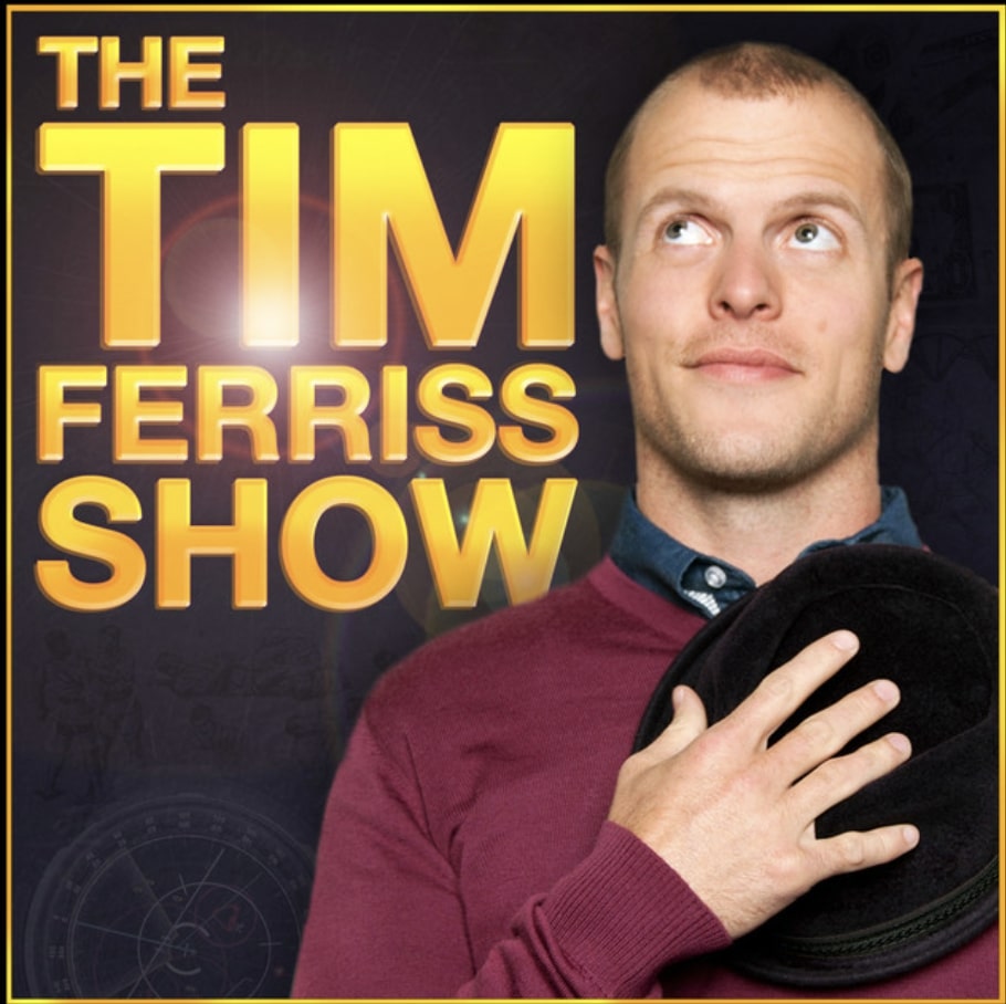 The Tim Ferriss Show