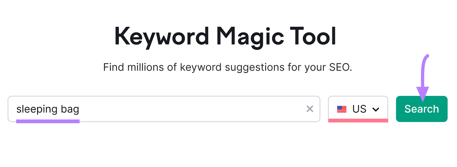 "sleeping bag" entered into the Keyword Magic Tool search bar