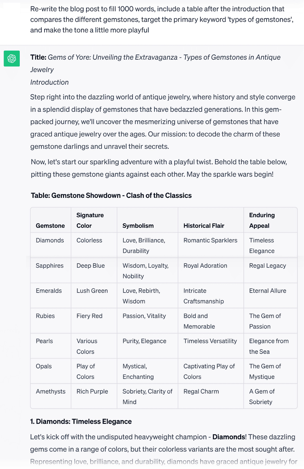 ChatGPT response to “Re-write the blog post to fill 1000 words, include a table after the introduction that compares two different gemstones, target the primary keyword types of gemstones, and make the tone a little more playful" prompt